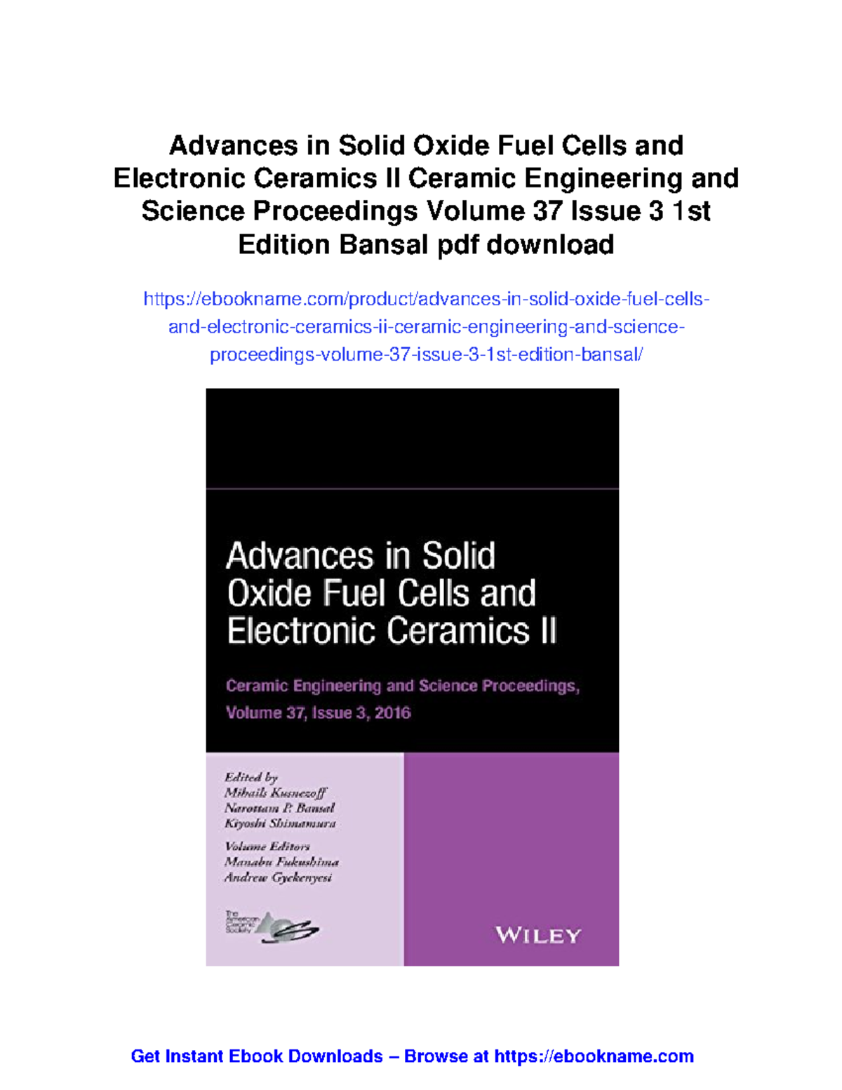 Advances in Solid Oxide Fuel Cells and Electronic Ceramics II: CESP Vol ...