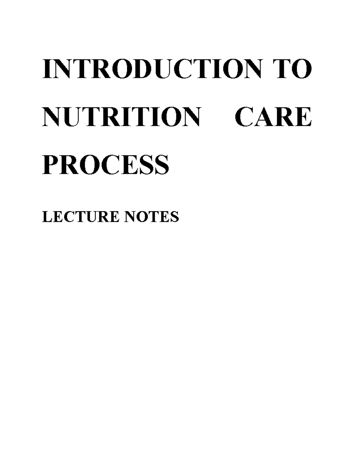 NUTRITION CARE PROCESS LECTURE NOTES (NCP) - Studocu