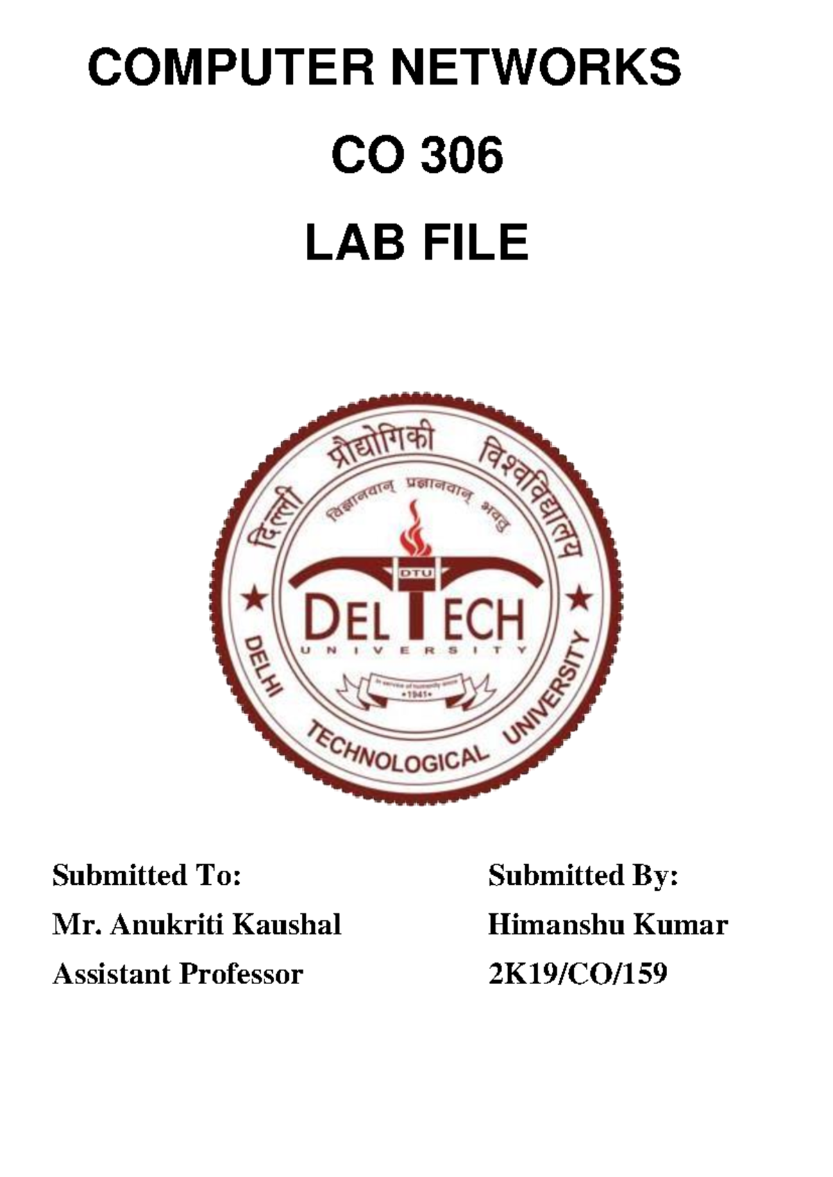 Computer Networks LAB FILE 2K19 CO 159 - COMPUTER NETWORKS CO 306 LAB ...