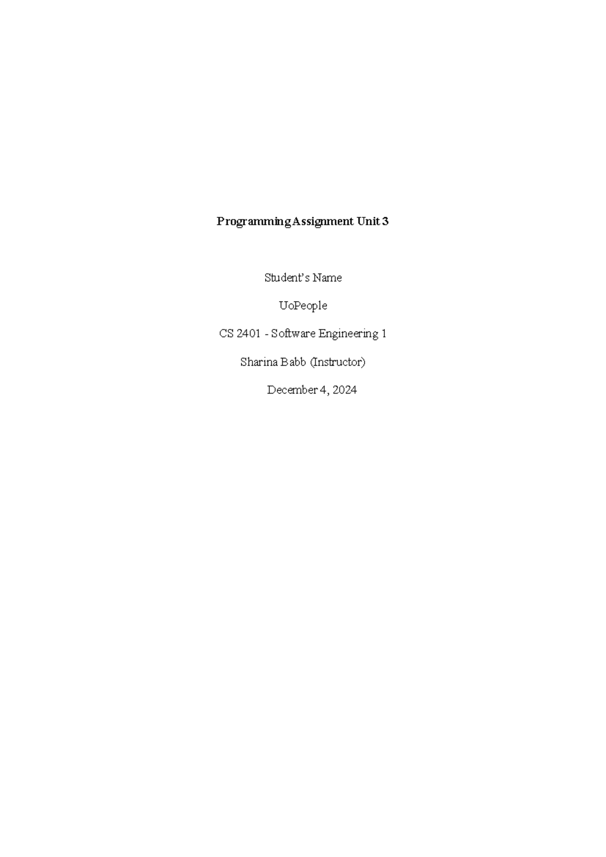 CS 2401 - Software Engineering 1: Programming Assignment Unit 3 Notes ...