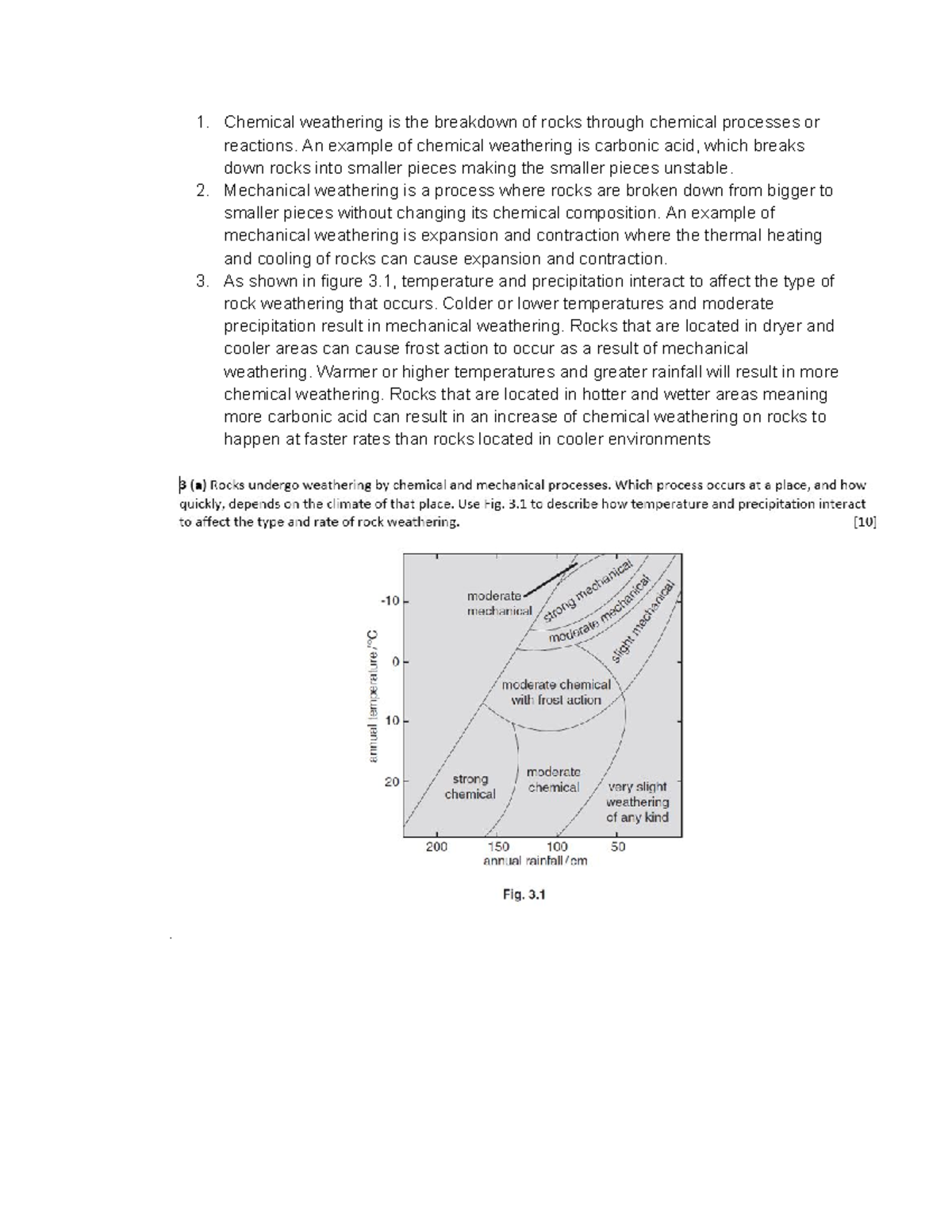 Weathering Processes Practice Questions - Chemical weathering is the ...