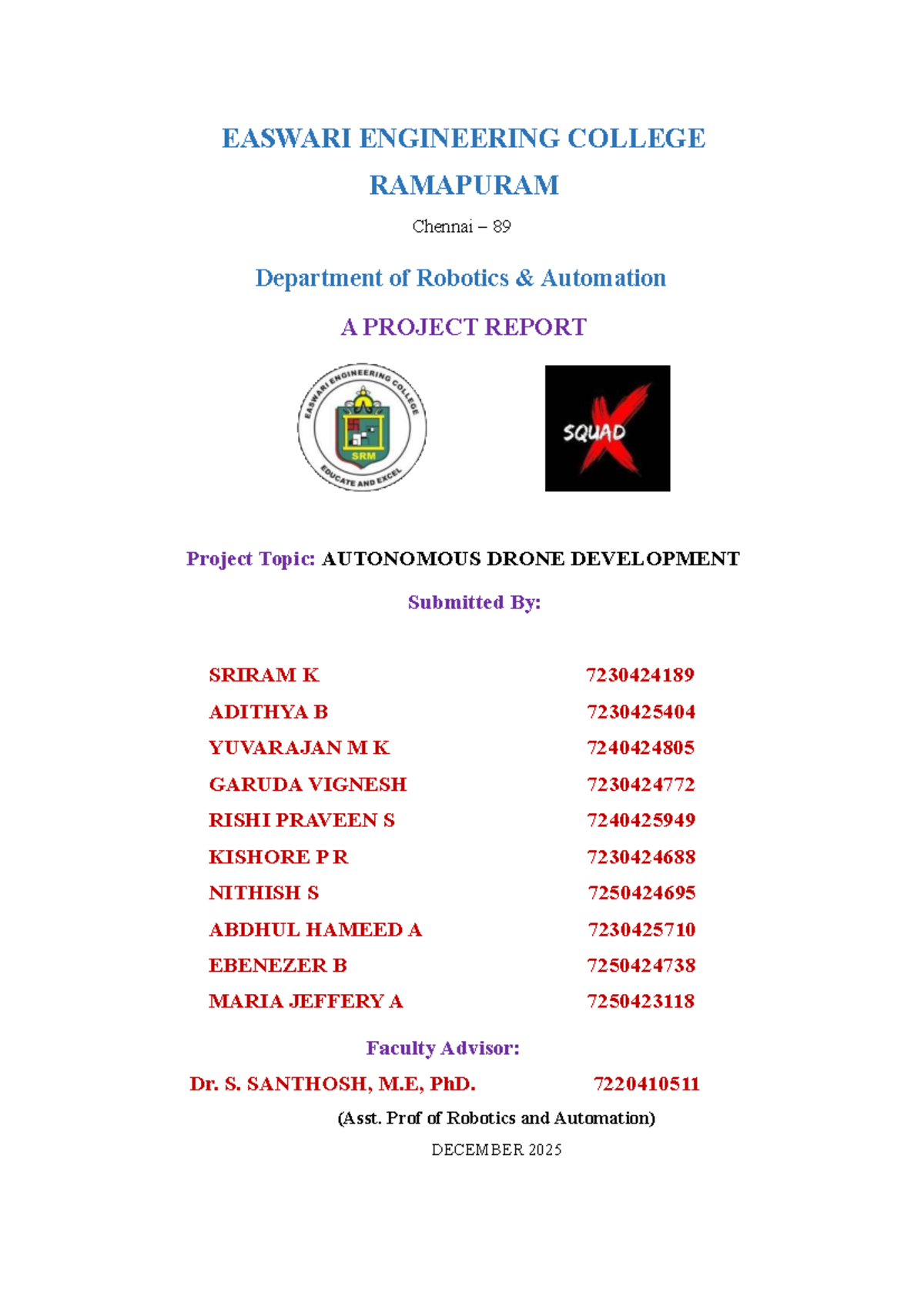 ADDC 2025 Project Report: Autonomous Drone Development by Squad X - Studocu