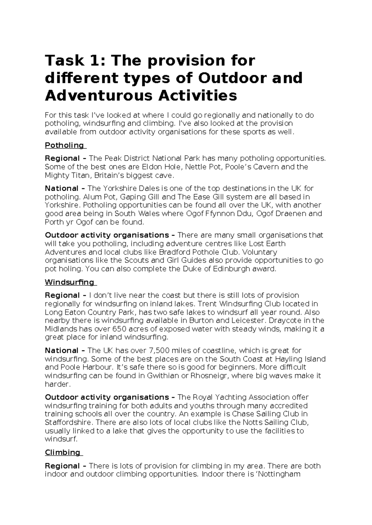 Outdoor Adventurous Activities: Potholing, Windsurfing & Climbing ...