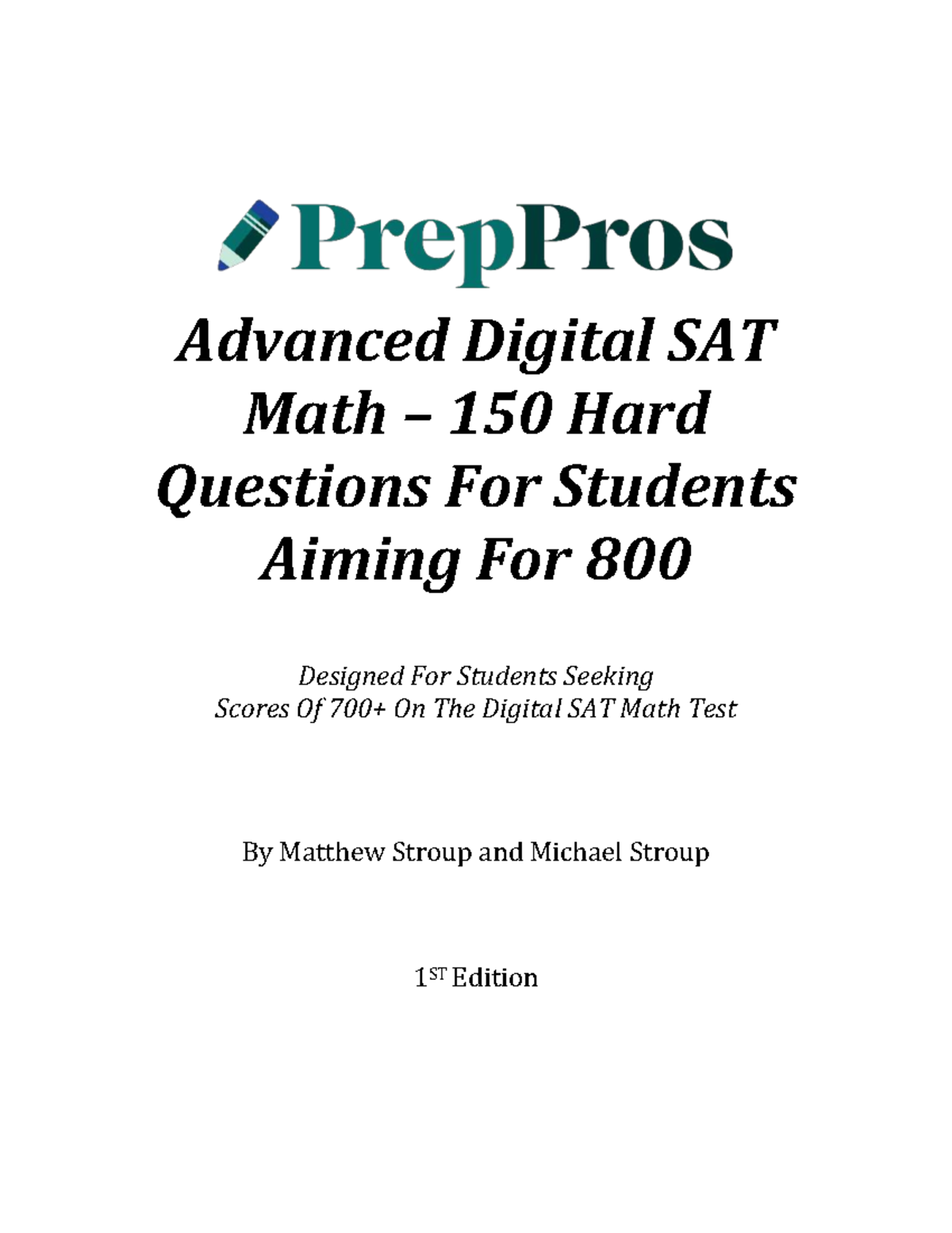 Advanced Digital SAT Math: 150 Challenging Questions for 800 Score ...