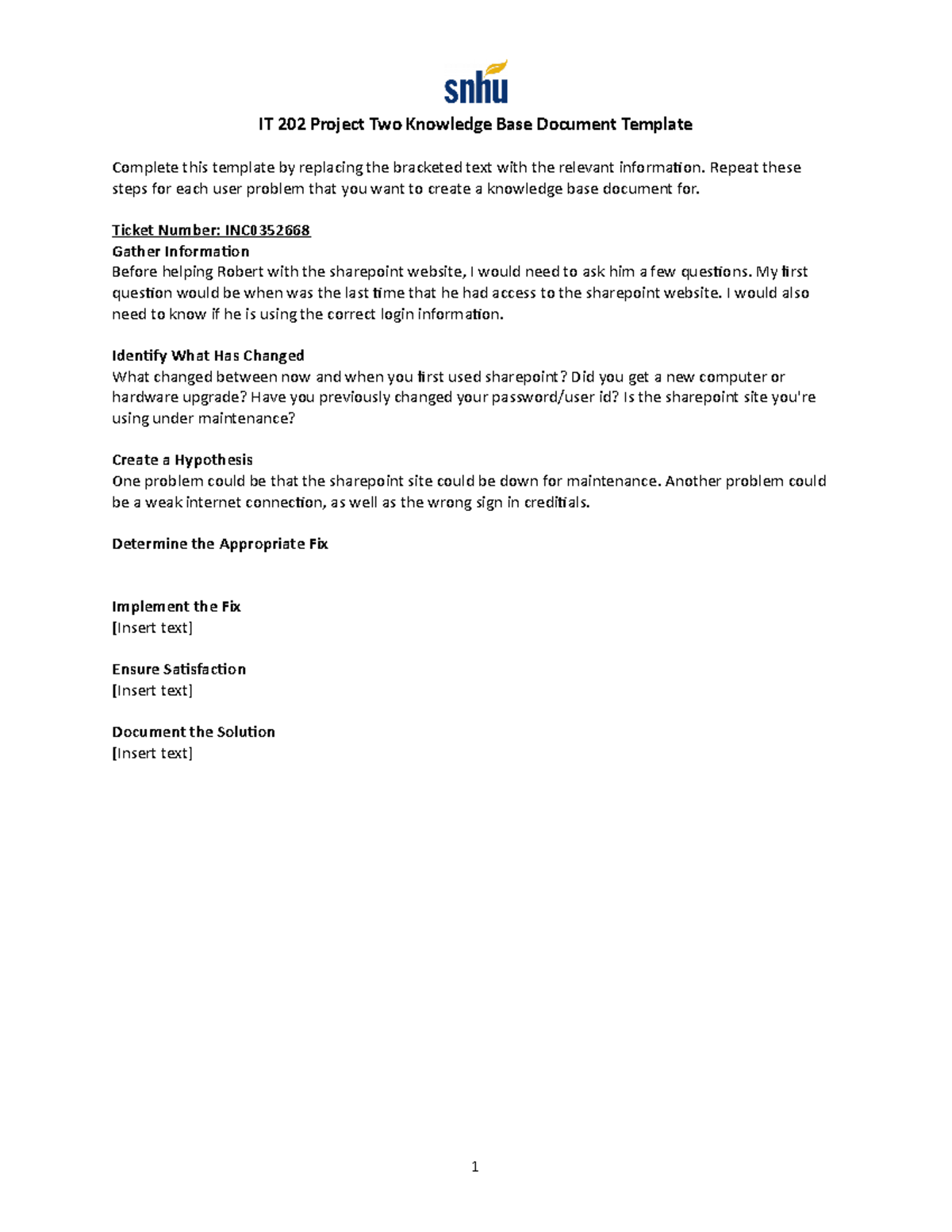 IT 202 Project Two Knowledge Base Document Template - Repeat these ...