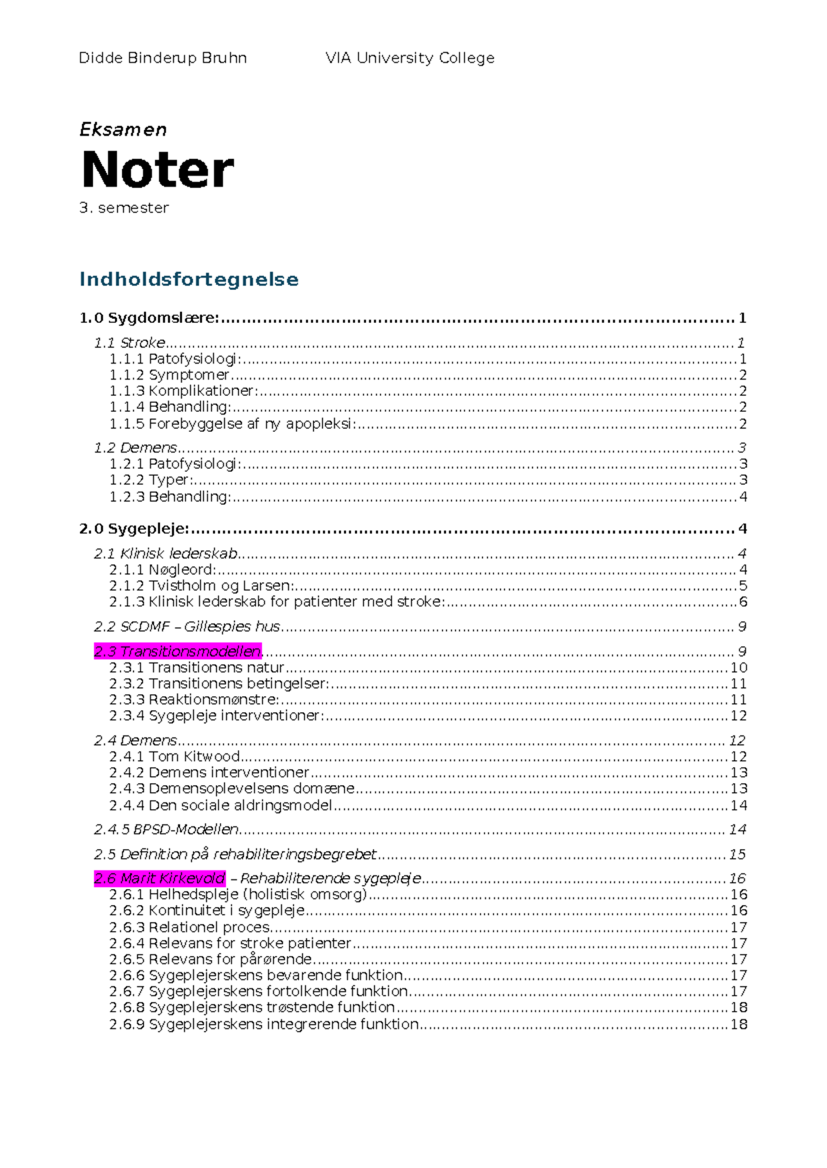 Eksamen Noter 3. Semester: Sygdomslære og Sygepleje ved VIA University ...