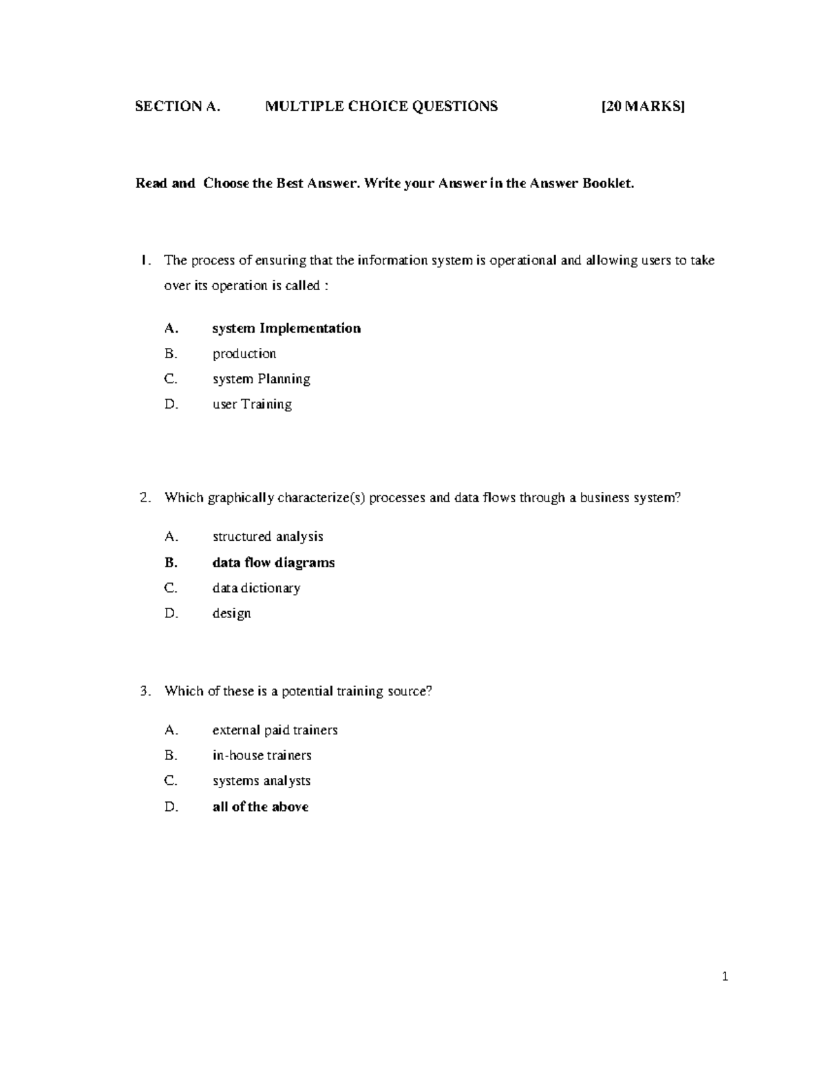 System Analysis & Design - SECTION A. MULTIPLE CHOICE QUESTIONS Read ...
