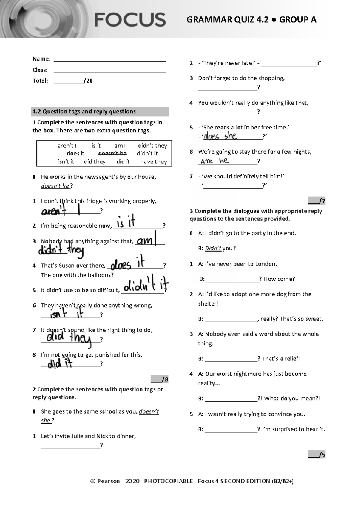 Focus 4 2E Grammar Quiz 4.2 Group A - Question Tags & Replies - Studocu