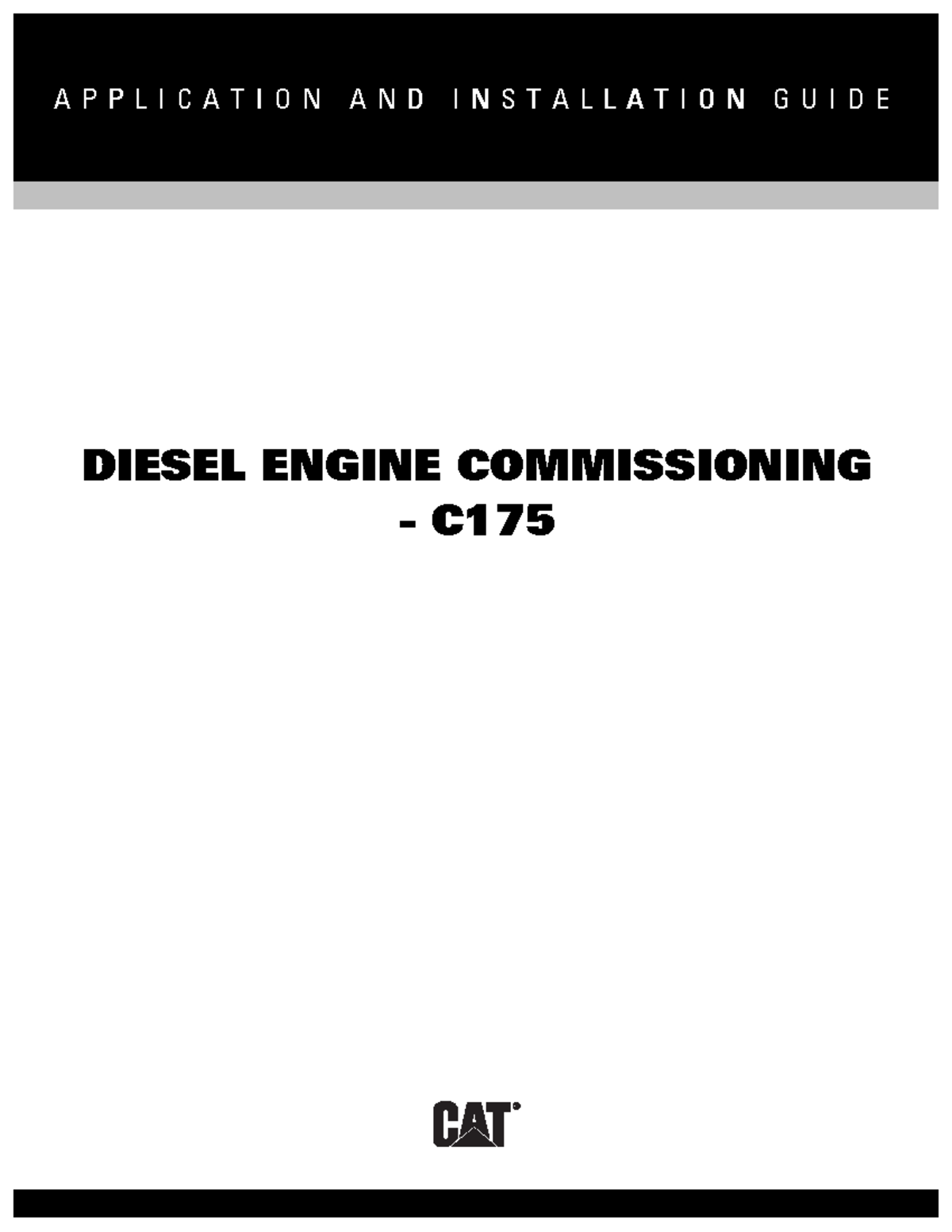Application & Installation Guide: Diesel Engine C175 Commissioning ...