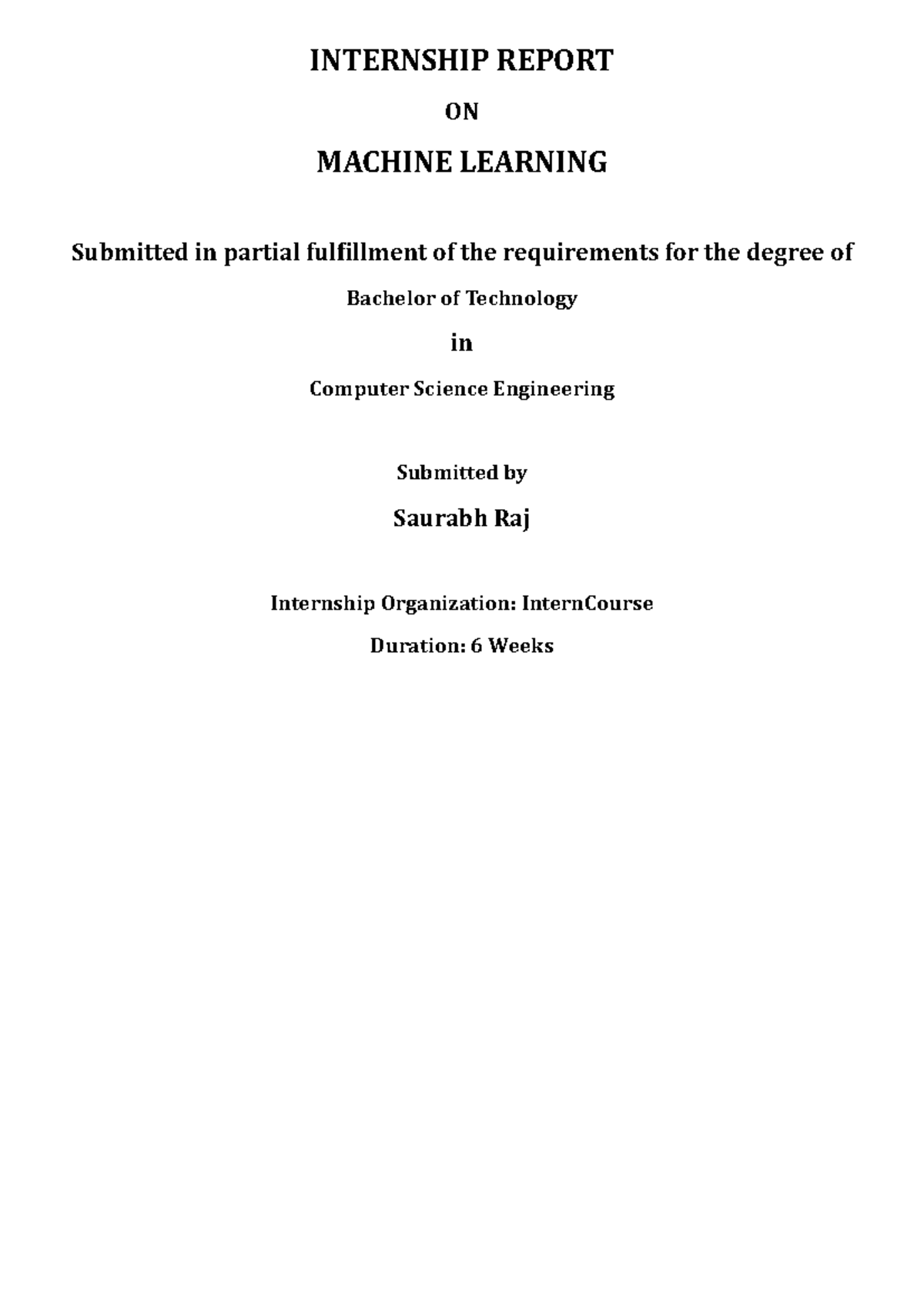 B.Tech CSE Internship Report: Machine Learning Insights and ...