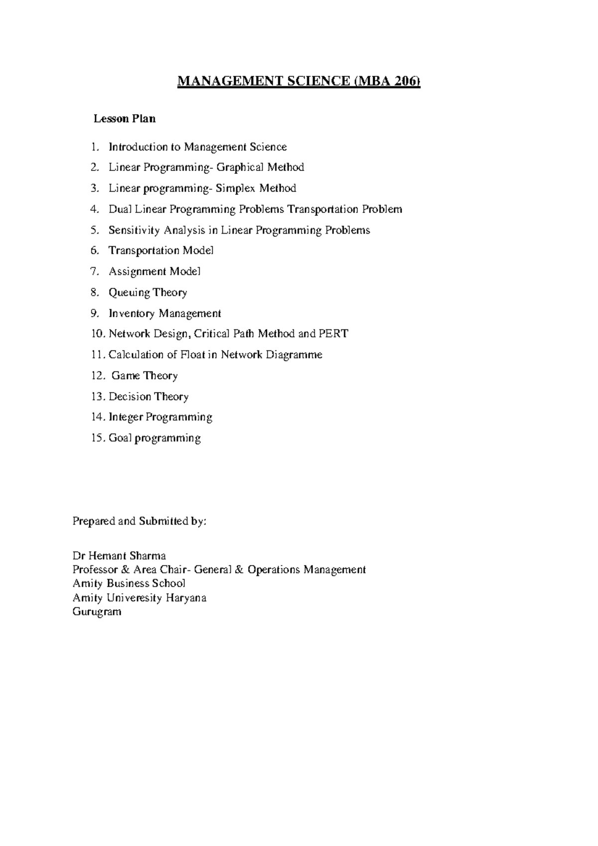 Management science MBA-206 - MANAGEMENT SCIENCE (MBA 206) Lesson Plan ...