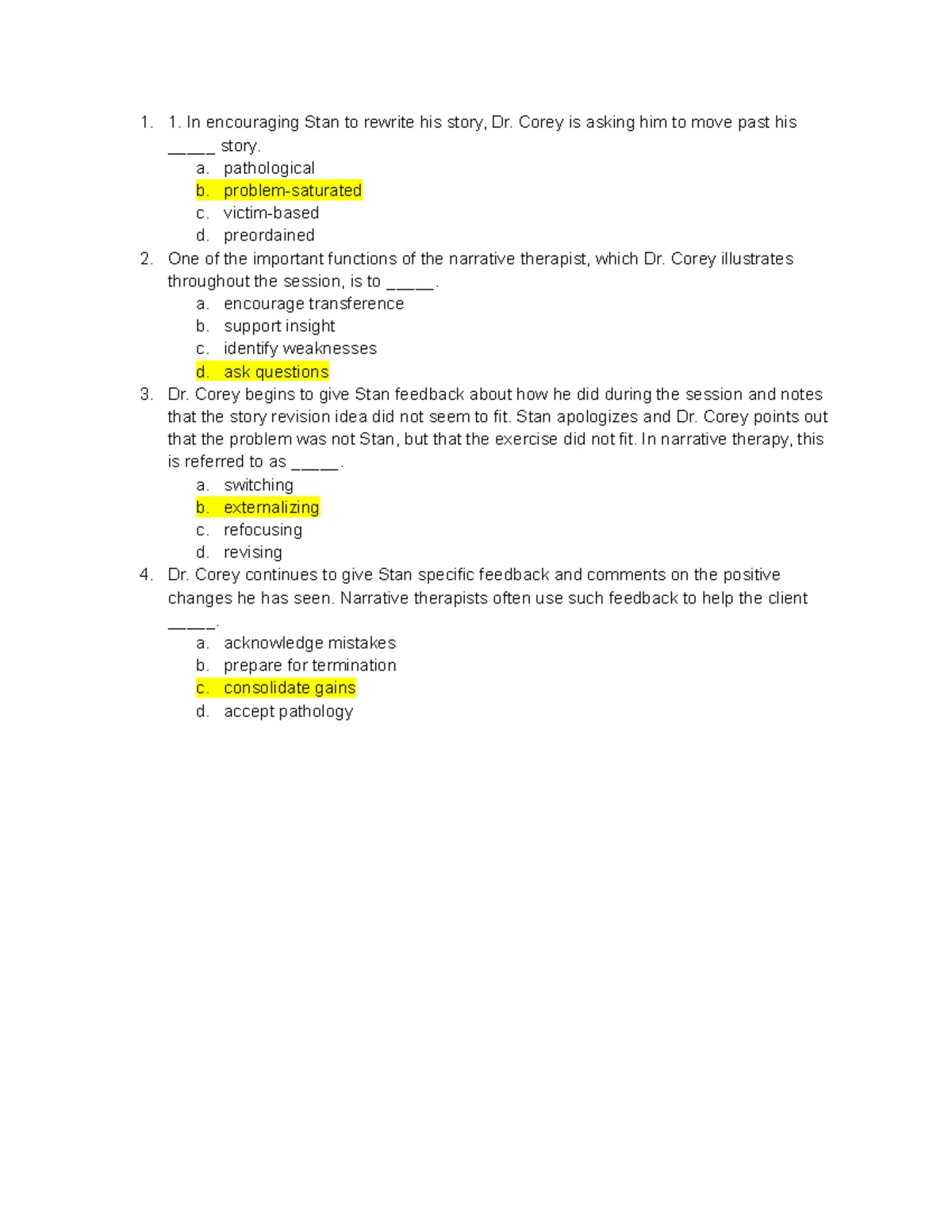 Case of Stan Solution-Focused Brief Therapy - After Stan states that ...