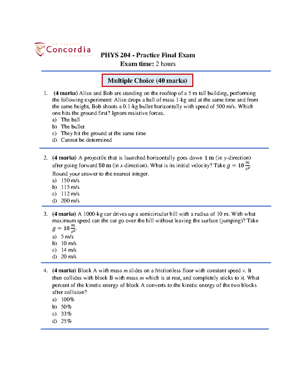 1-F21 - PHYS 204 - Practice Final Exam Solutions and Questions - Studocu