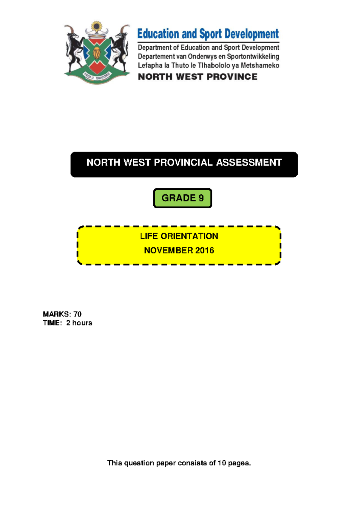 ENG LO Grad9 Nov2016 QP - Notes for life Orientation - MARKS: 70 TIME ...