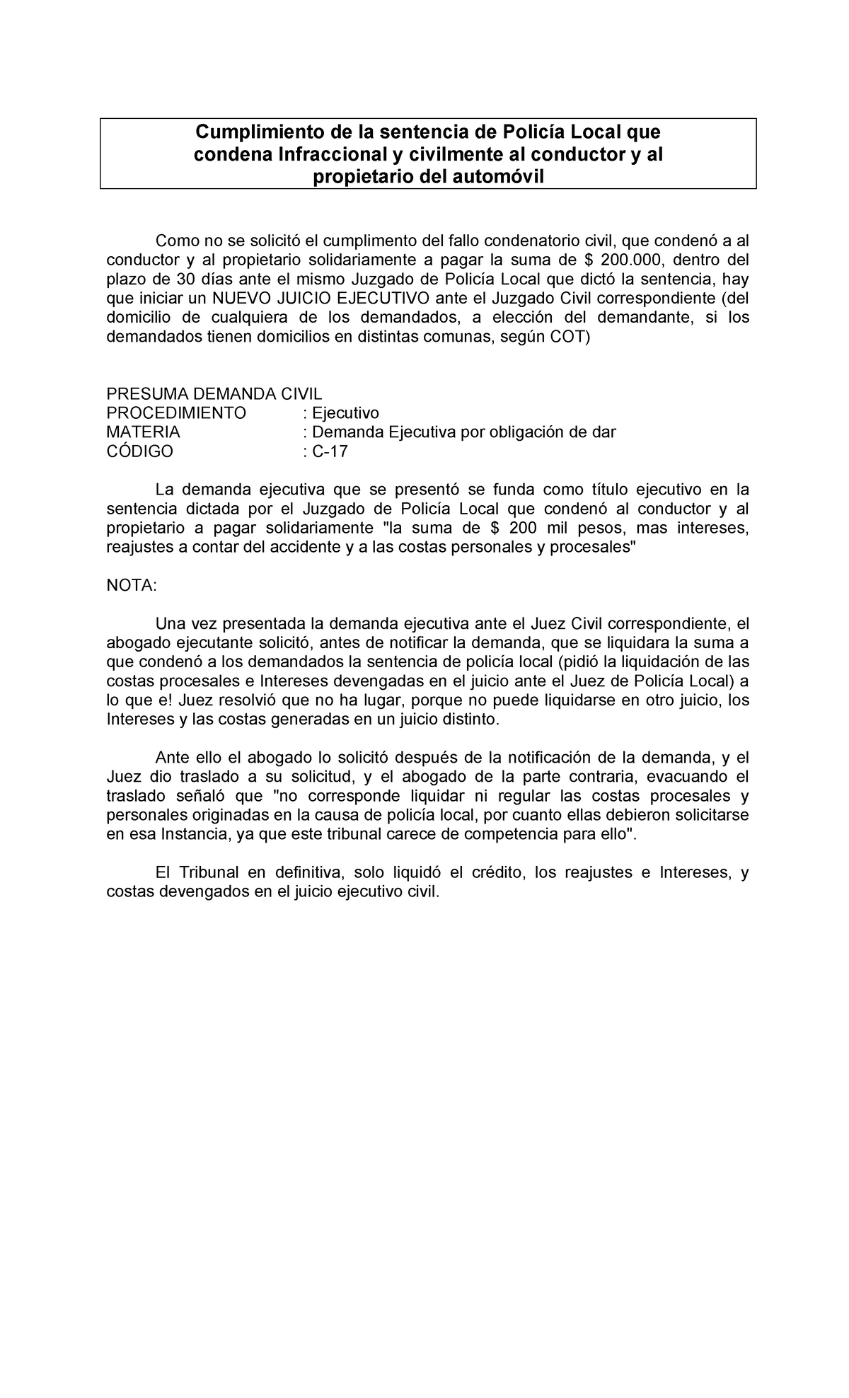 Demanda Ejecutiva de Cumplimiento de Obligación de Dar (Cód. Policía ...