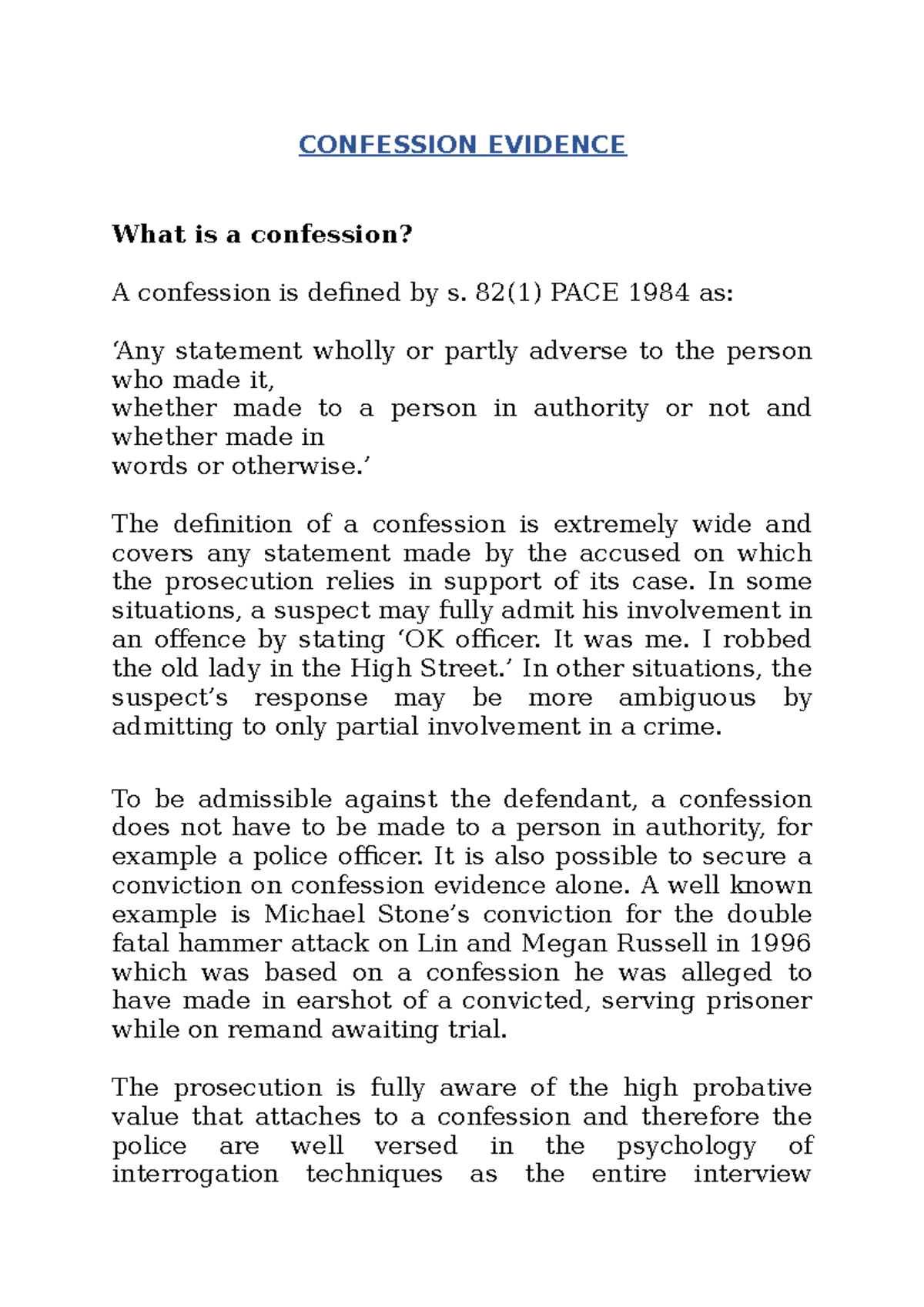 Confession Evidence Notes - CONFESSION EVIDENCE What is a confession? A ...