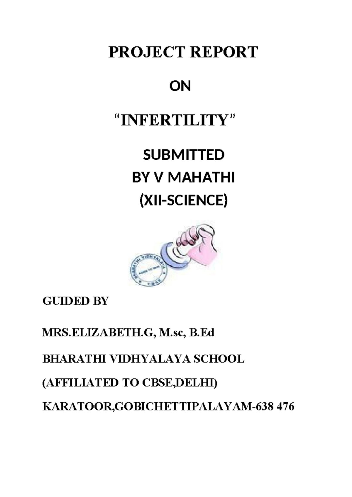 MAHA BIO - AISSCE Project Report on Infertility by V Mahathi - Studocu