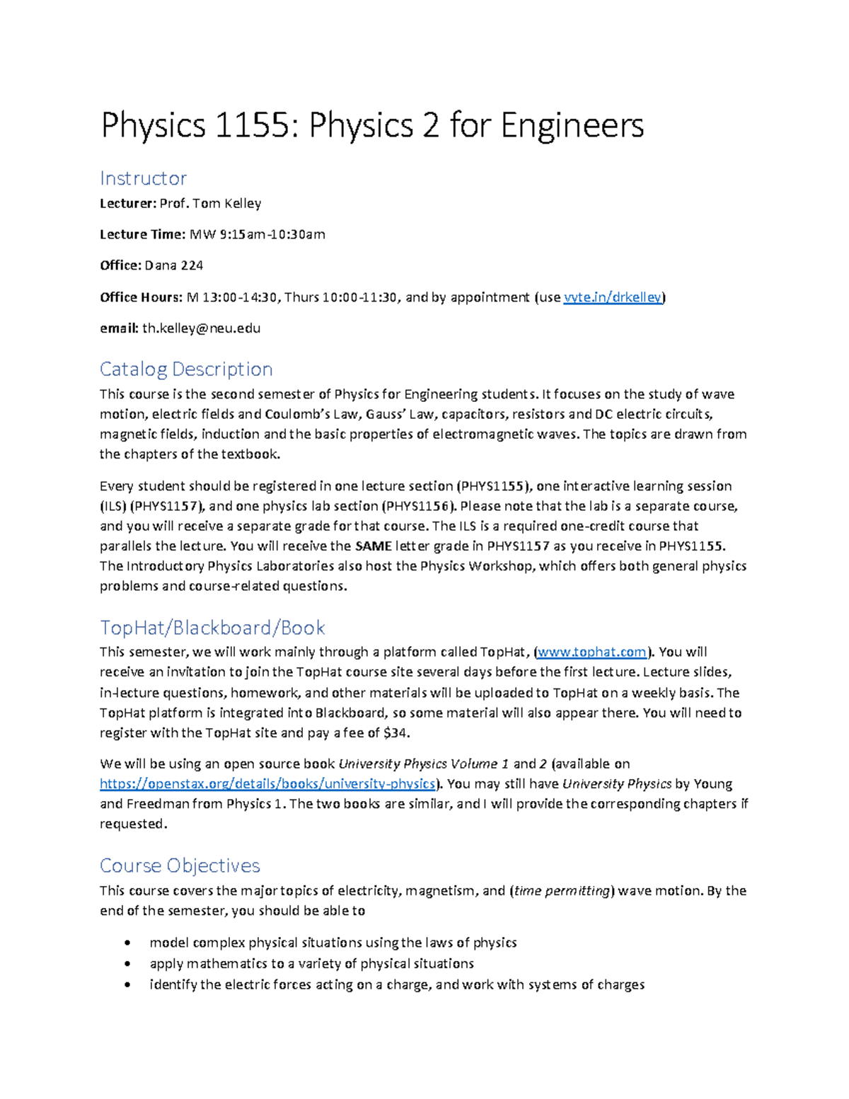 Syllabus - This course is the second semester of Physics for ...