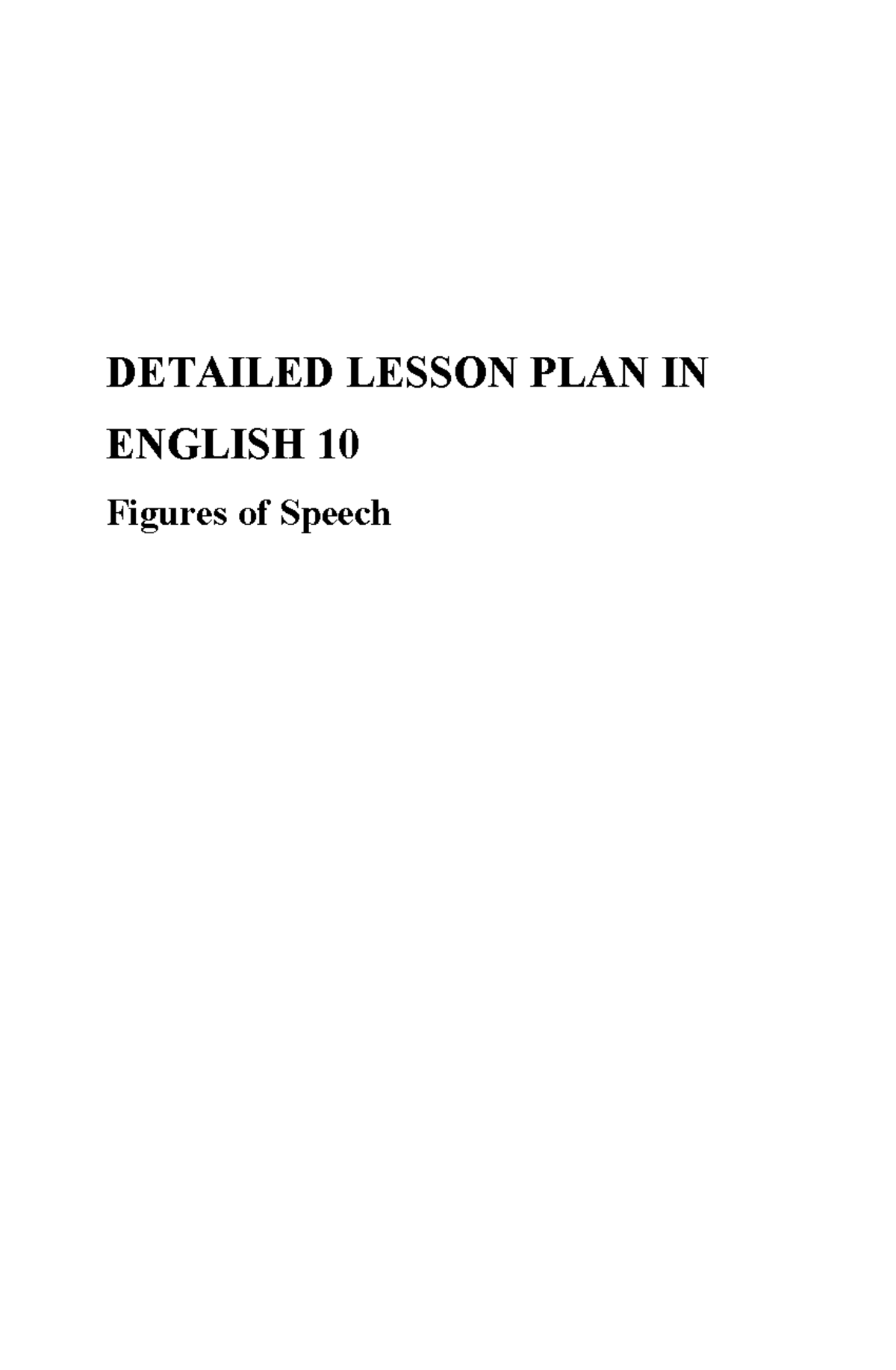 Detailed Lesson Plan: Figures of Speech in English 10 - Studocu