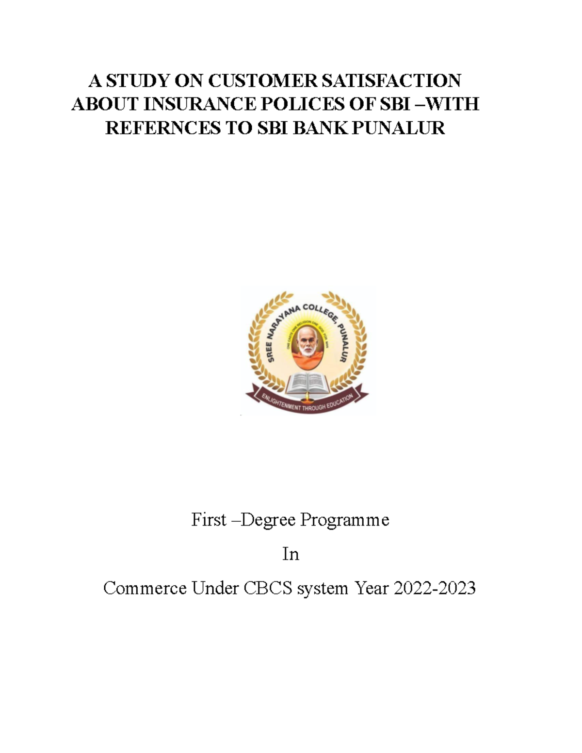 Customer Satisfaction Study on SBI Insurance Policies - BCOM Project ...