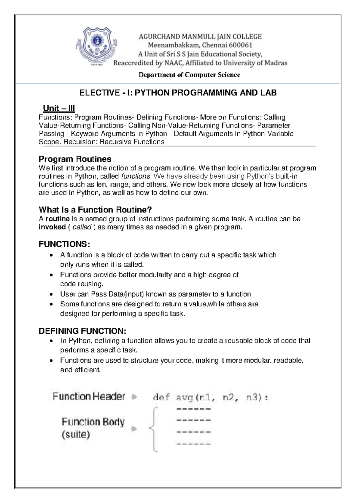 ELECTIVE I: PYTHON PROGRAMMING AND LAB - Unit III Functions Overview ...