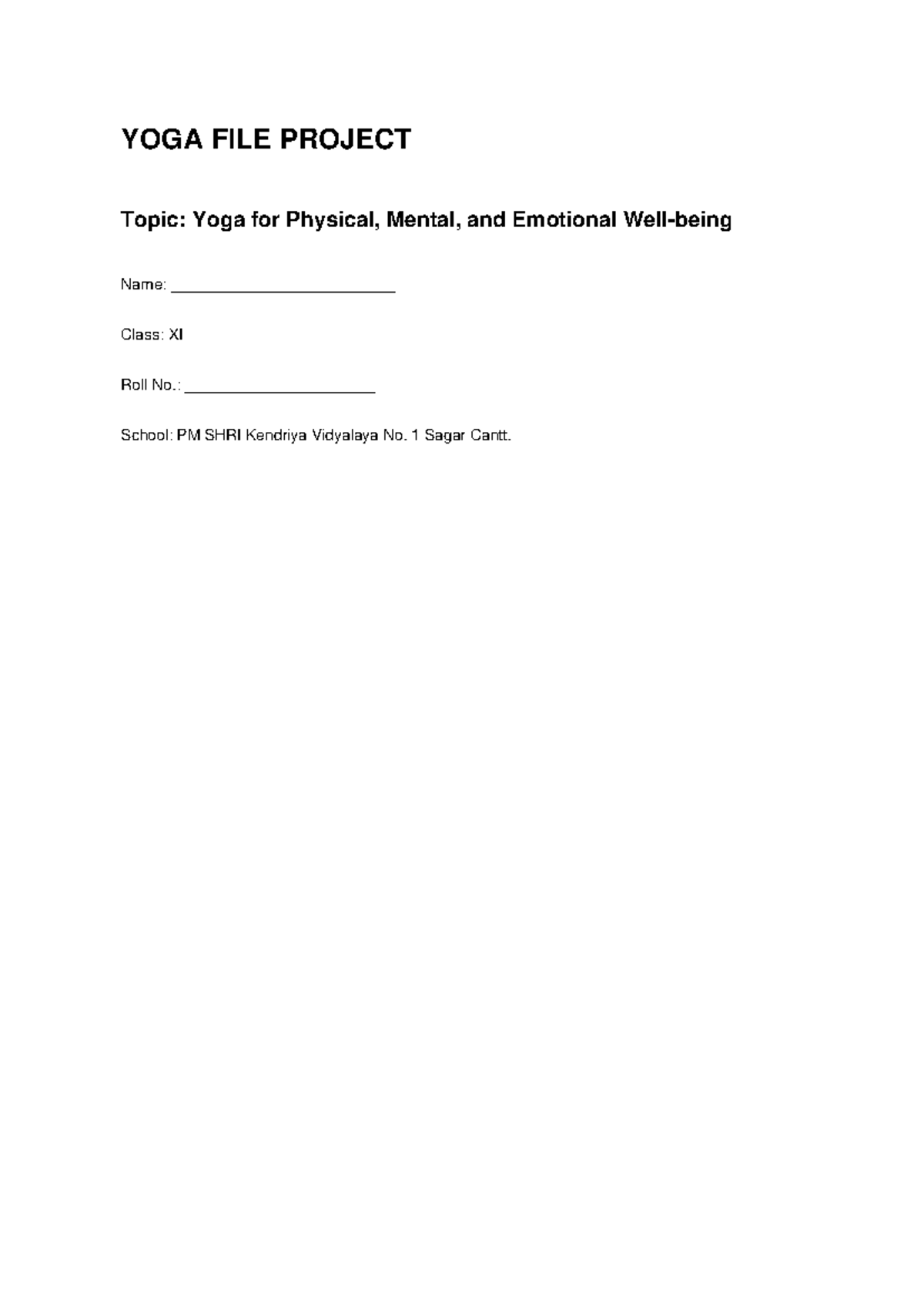 Yoga Project Class XI: Benefits of Yoga for Mind and Body - Studocu