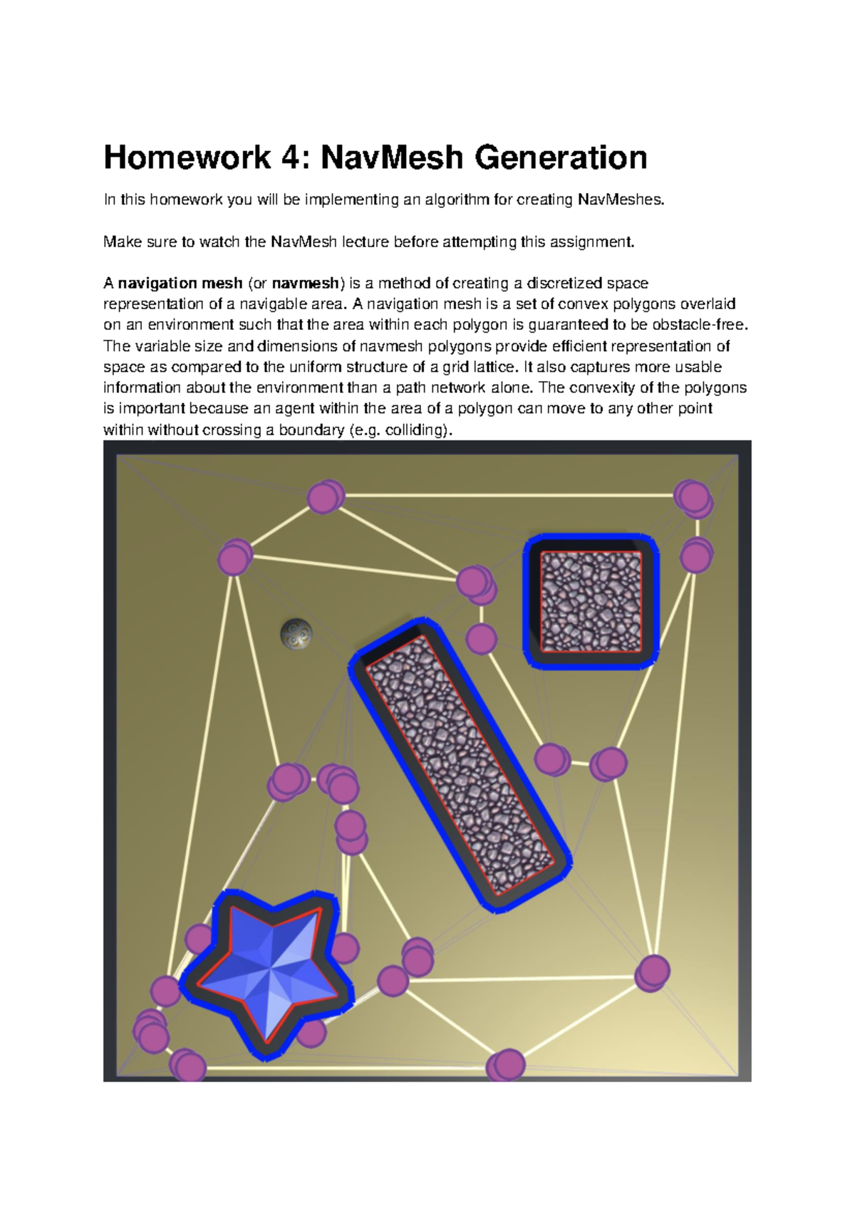 Homework 4 - NavMesh Generation Assignment Guide and Overview - Studocu