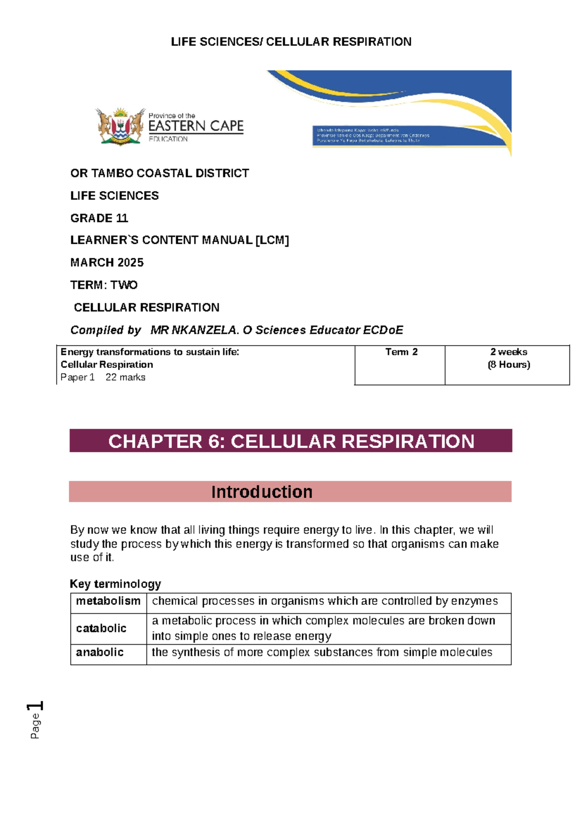 LIFE SCIENCES GRADE 11: CELLULAR RESPIRATION NOTES (TERM 2) - Studocu
