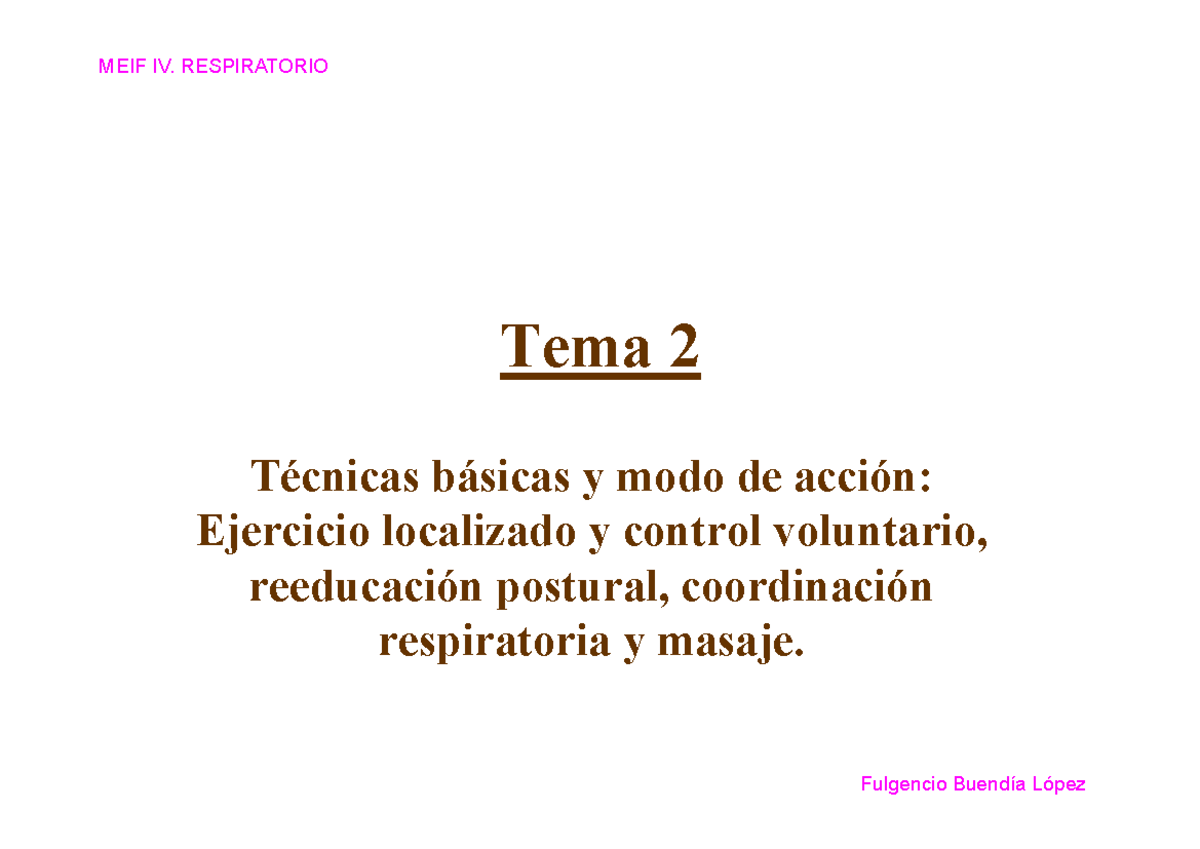 Tema 2.Ejercicio localizado y control voluntario,reed. postural ...