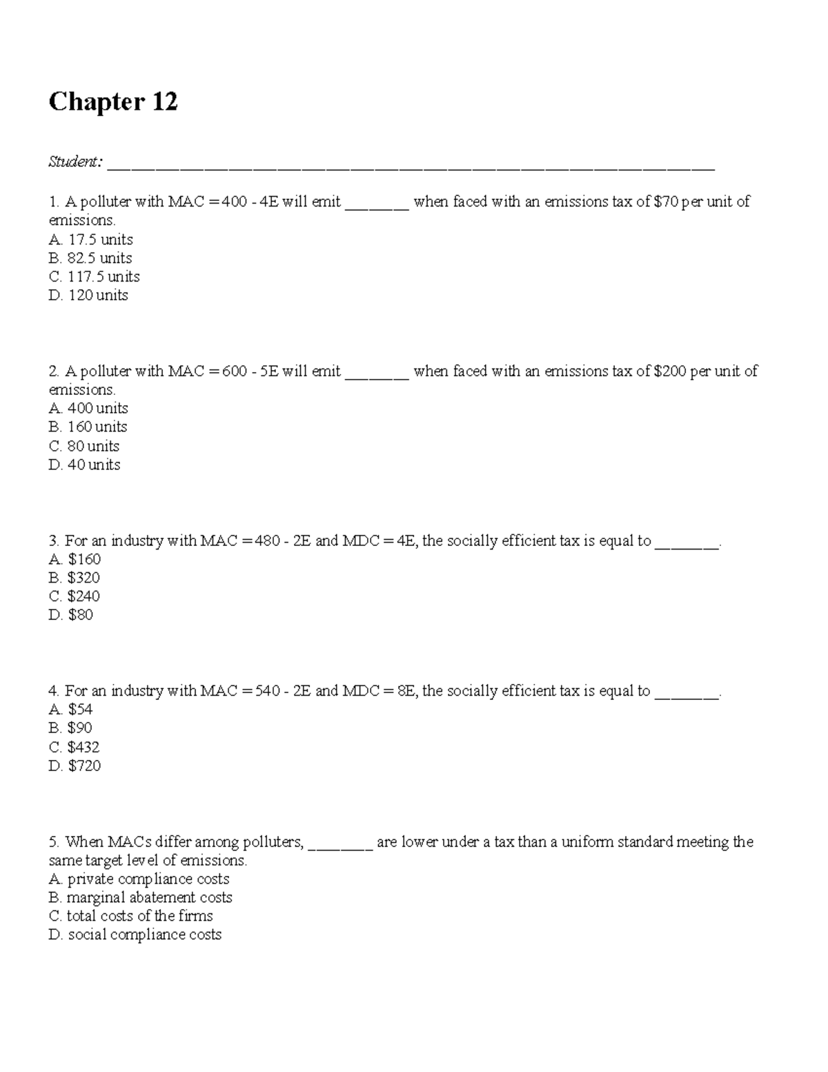Chapter 12 - Practice Exam Questions on Emission Taxes and Abatement ...