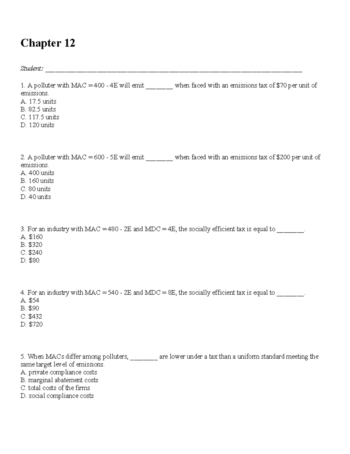 Chapter 7 - VERY HELPFUL!! Practice exam question - Chapter 7 Student ...