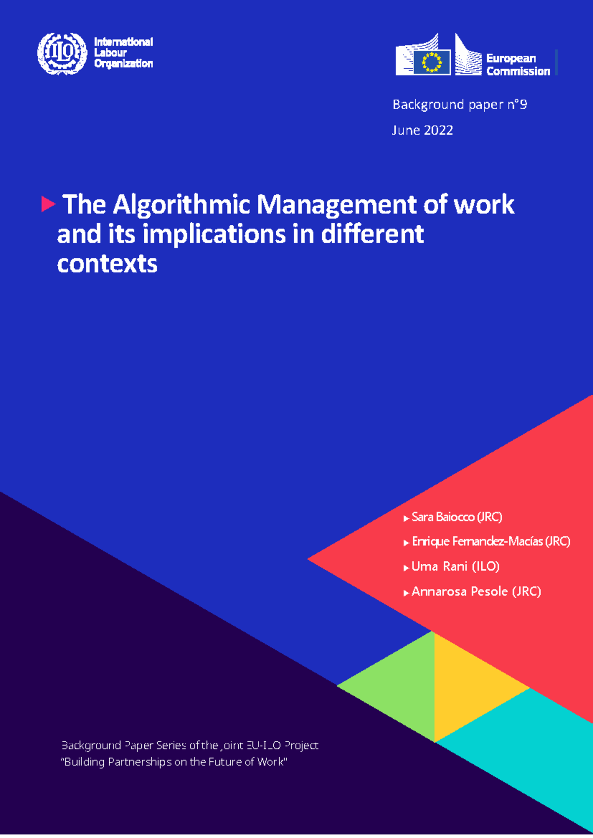 Algorithmic Management of Work: Implications Across Contexts (JRC/ILO ...