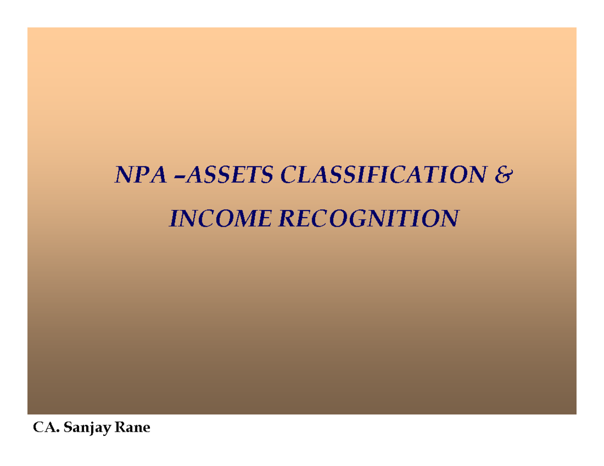 4 - Copy - ....... - NPA –ASSETS CLASSIFICATION & INCOME RECOGNITION ...