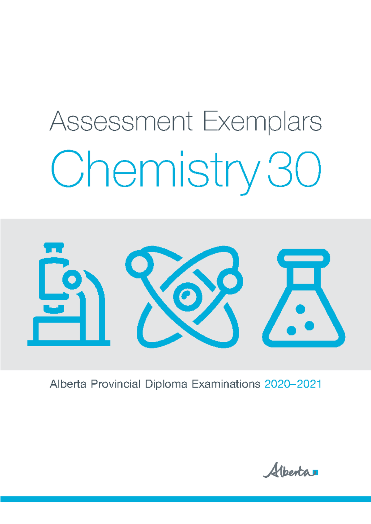 Chemistry 30 Assessment Exemplars for Alberta Diploma Exams - Studocu