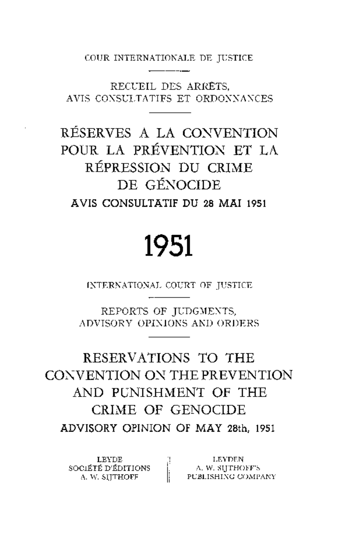 ICJ Advisory Opinion on Reservations to the Genocide Convention (1951 ...