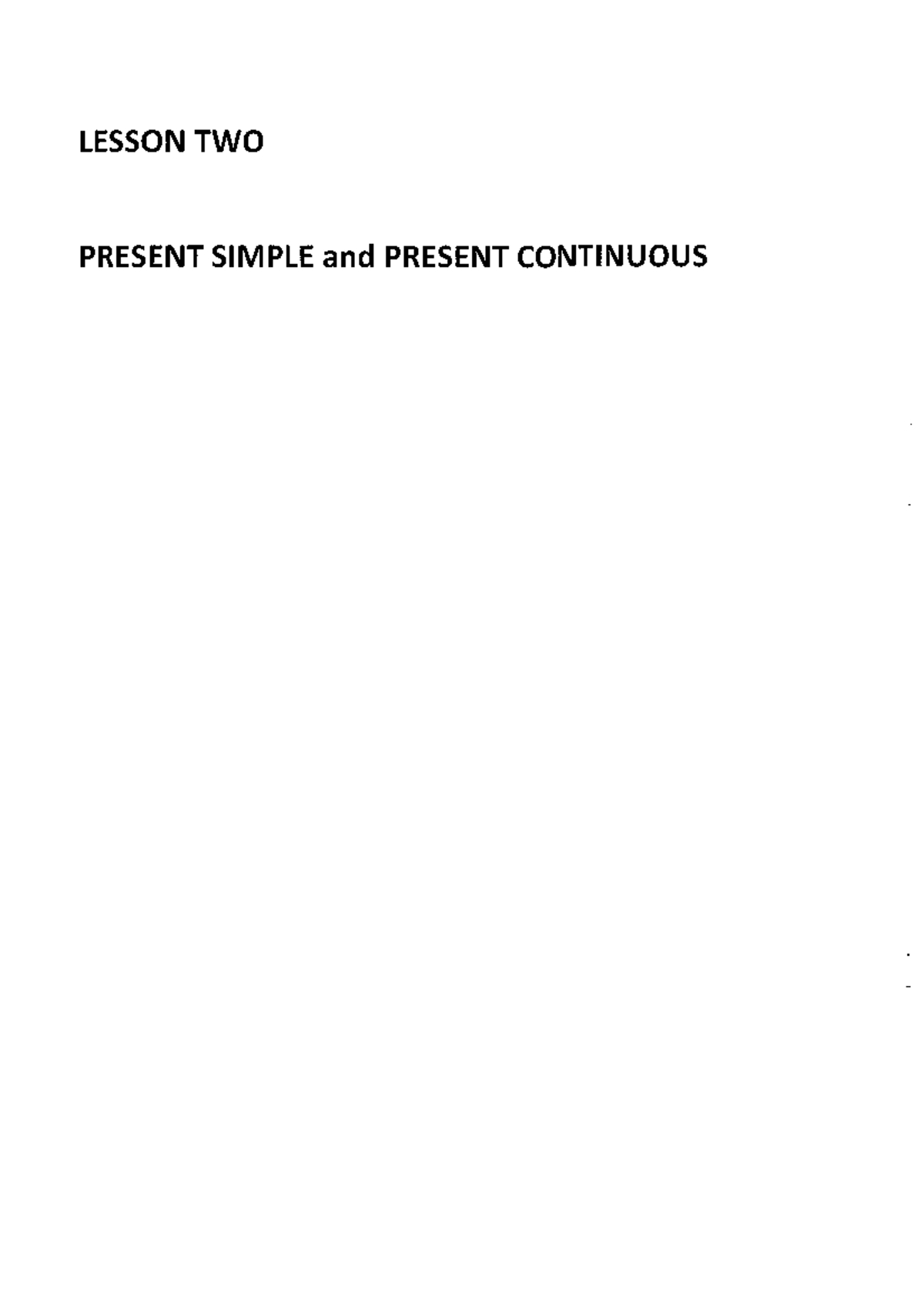 Lesson 2: Present Simple & Continuous Tenses Overview and Exercises ...