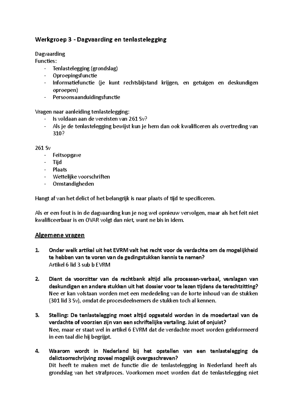 Werkgroep 3 - Dagvaarding en Tenlastelegging Strafrecht 3 - Studeersnel