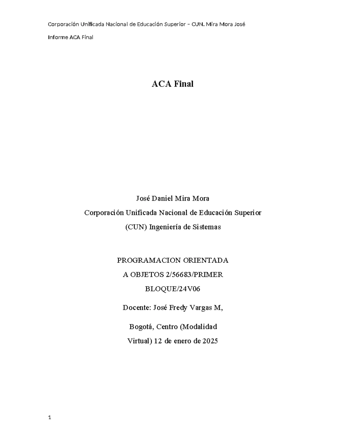 ACA3-Explorar para investigar - Informe ACA 3 Corporación Unificada ...