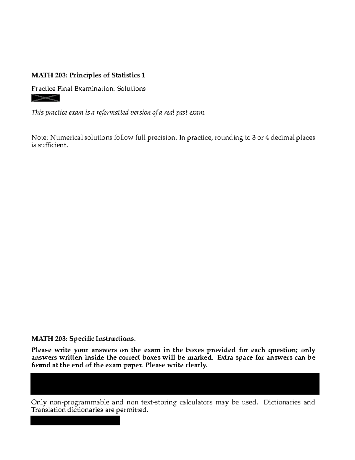 MATH 203: Principles of Statistics 1 Practice Final Exam Solutions ...