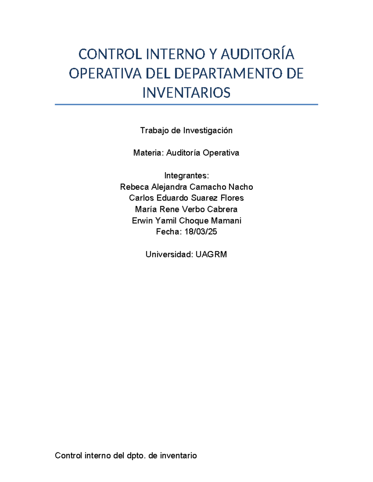 Informe de Control Interno de Inventarios - Auditoría Operativa - Studocu