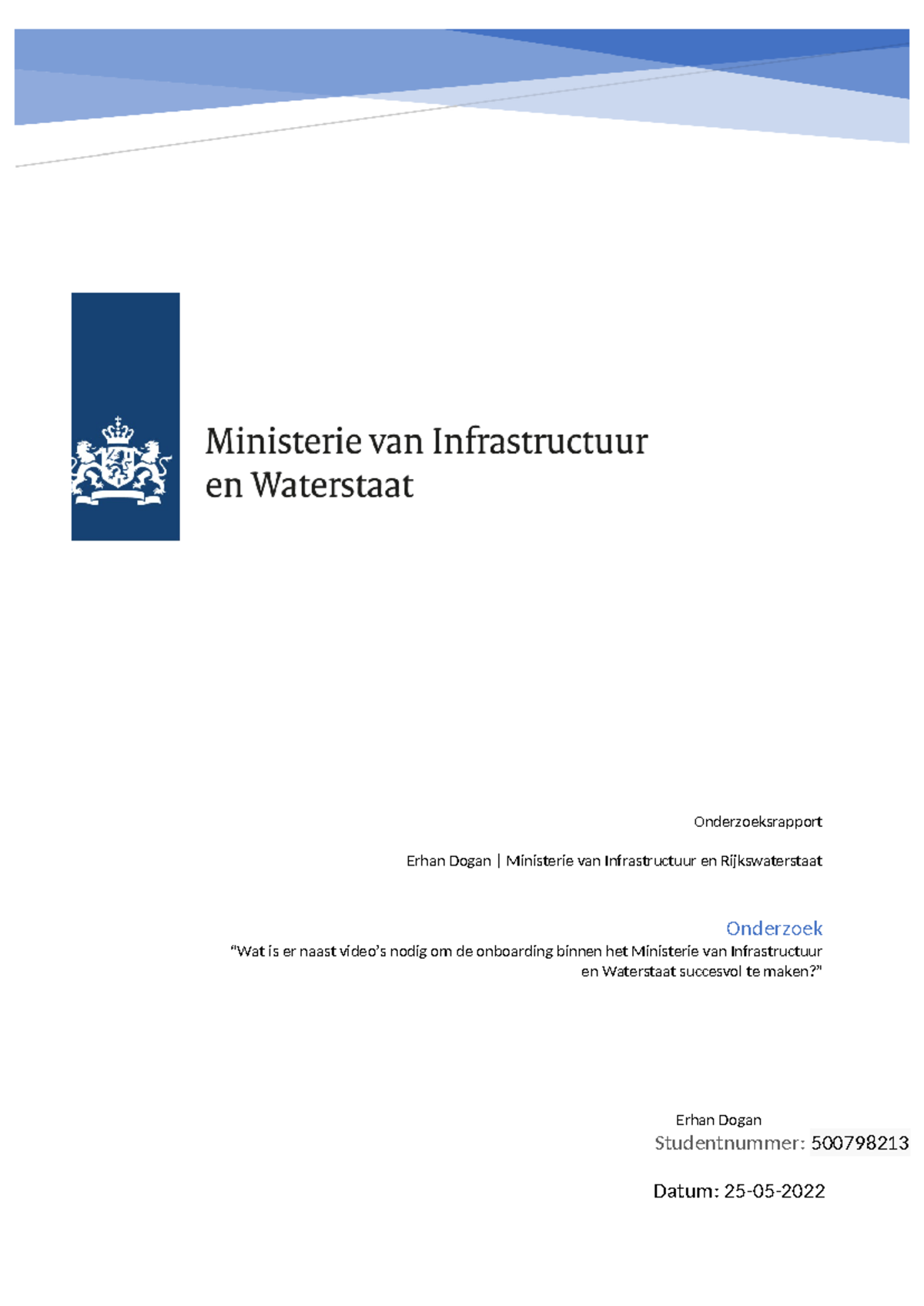 Onderzoeksrapport IenW: Verbeteringen in Onboarding - IB204 - Studeersnel