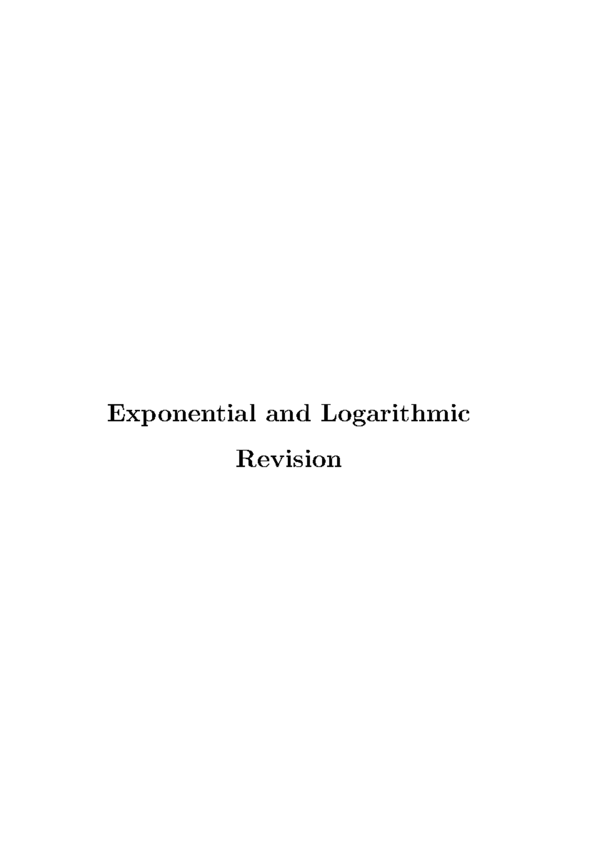 Calculus with Exponential & Logarithms Solutions - Revision 1 - Studocu