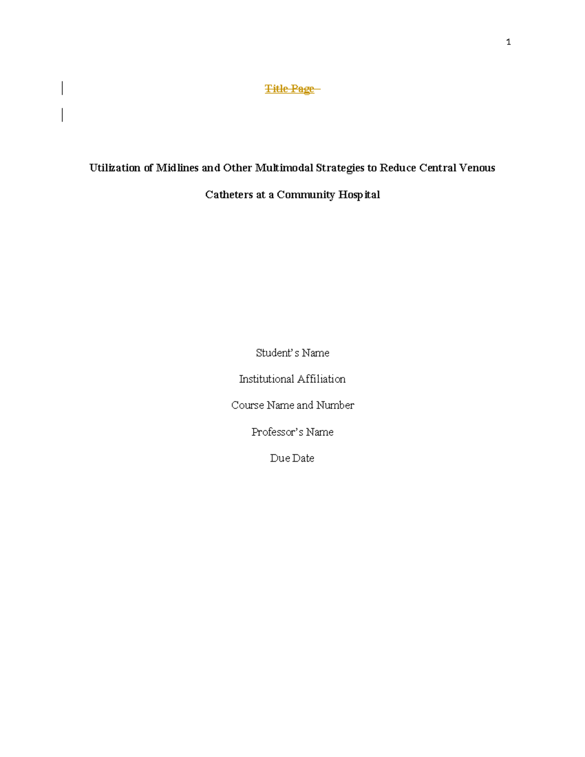 midline and EDIV strategies for CVC reduction: 2023 Report 82770045 ...