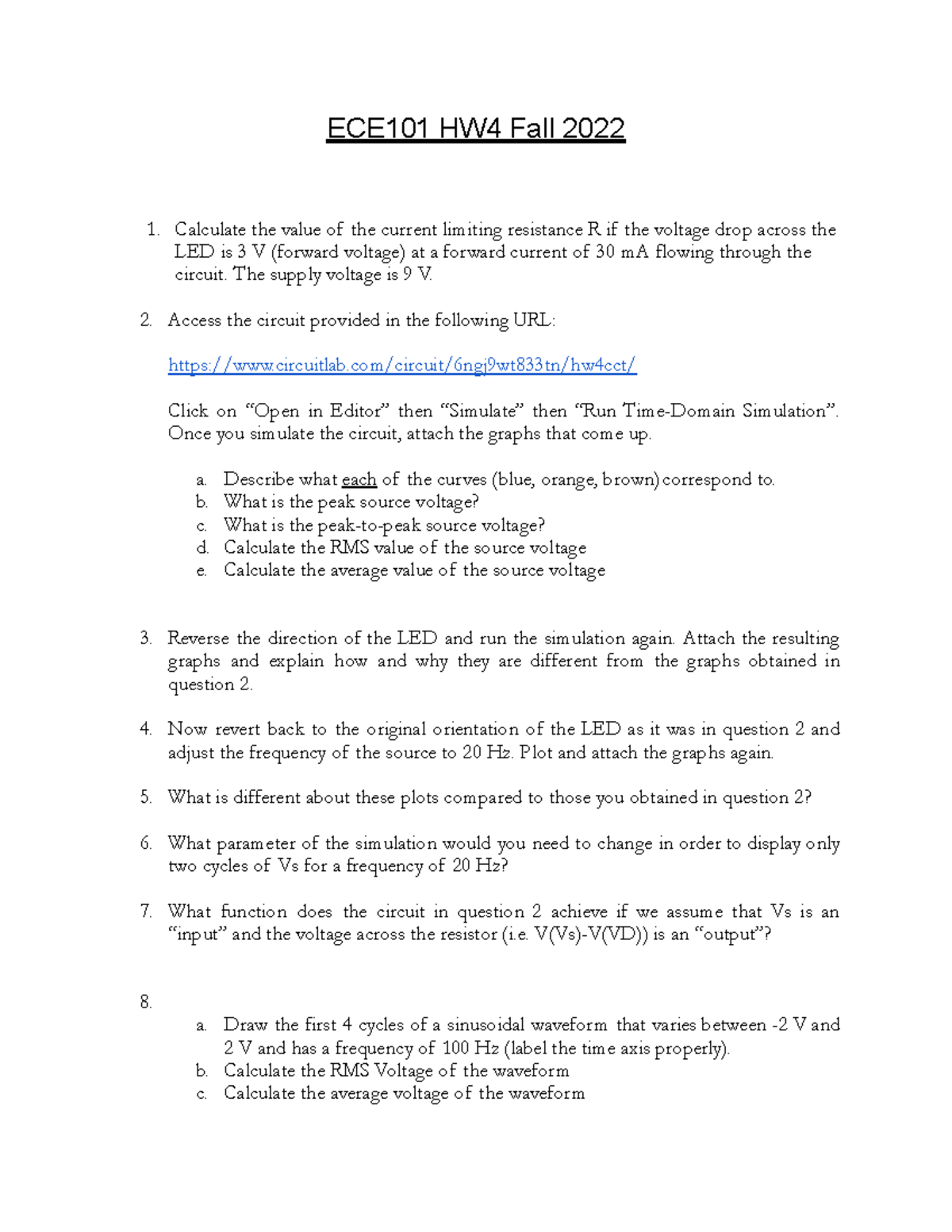 ECE 101 HW4sol - Bhargabi - ECE101 HW4 Fall 2022 Calculate the value of ...