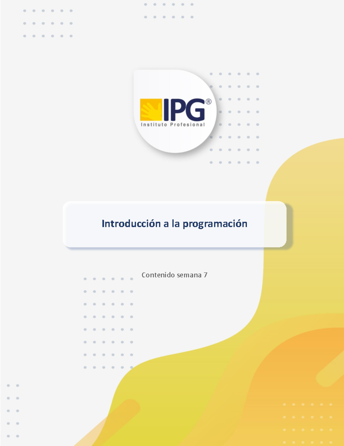 Introducción a la Programación: Semana 7 - POO en Java - Studocu