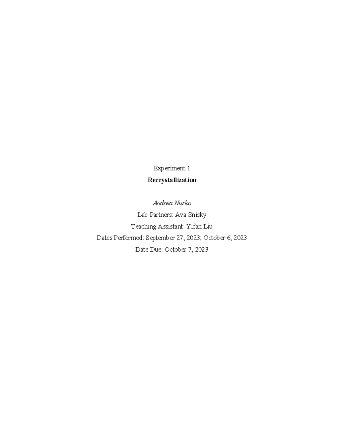 Chem 101 Lab Report 1: Recrystallization & Melting Point Analysis - Studocu