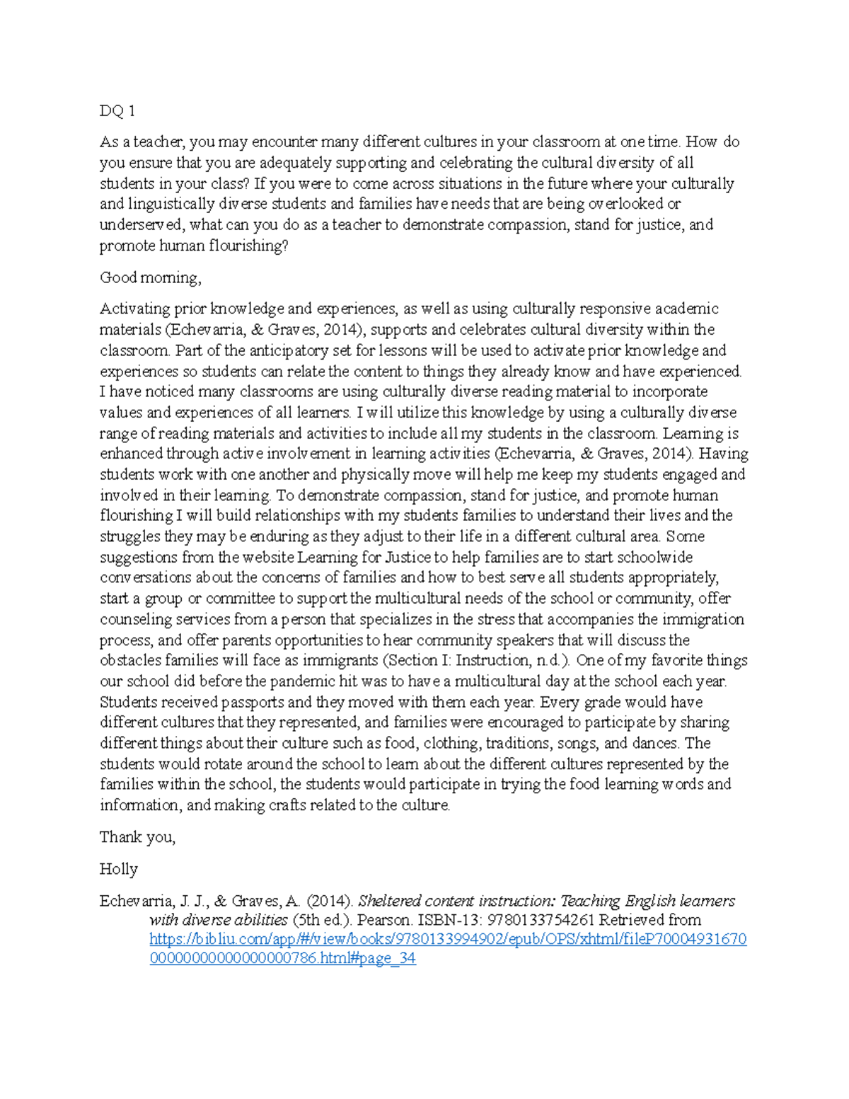 DQ week 5 - ESL-440N - DQ 1 As a teacher, you may encounter many ...