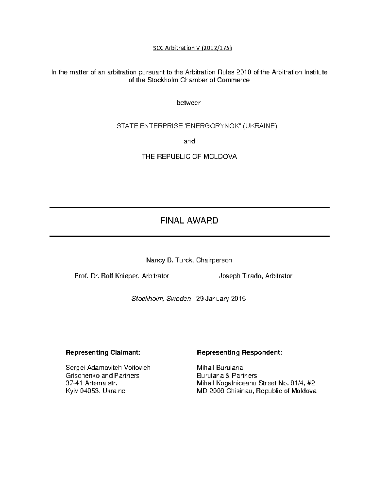 SCC Arbitration: Final Award in STATE ENTERPRISE vs. REPUBLIC OF ...