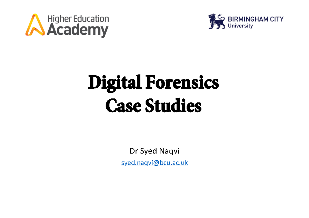 Digital Forensic Case Study (DF 101): Techniques & Perspectives in ...