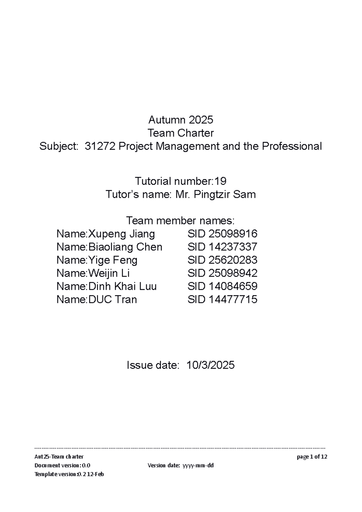 Team Charter for Project Management (Subject: 31272) - Autumn 2025 ...